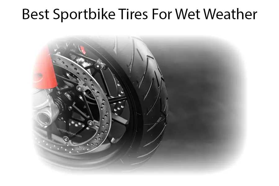 Sportbike Wet Weather Tires
